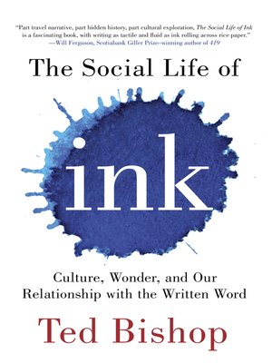 The Social Life of Ink - ebook